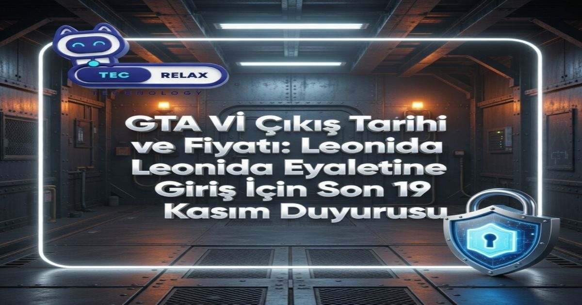 GTA VI Çıkış Tarihi ve Fiyatı: Leonida Eyaletine Giriş İçin Son 19 Kasım Duyurusu.