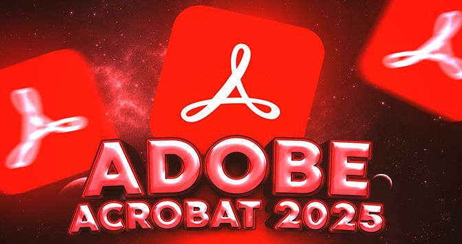 Adobe Acrobat Pro DC 2025 İndir – Full Türkçe v2025.001.20997